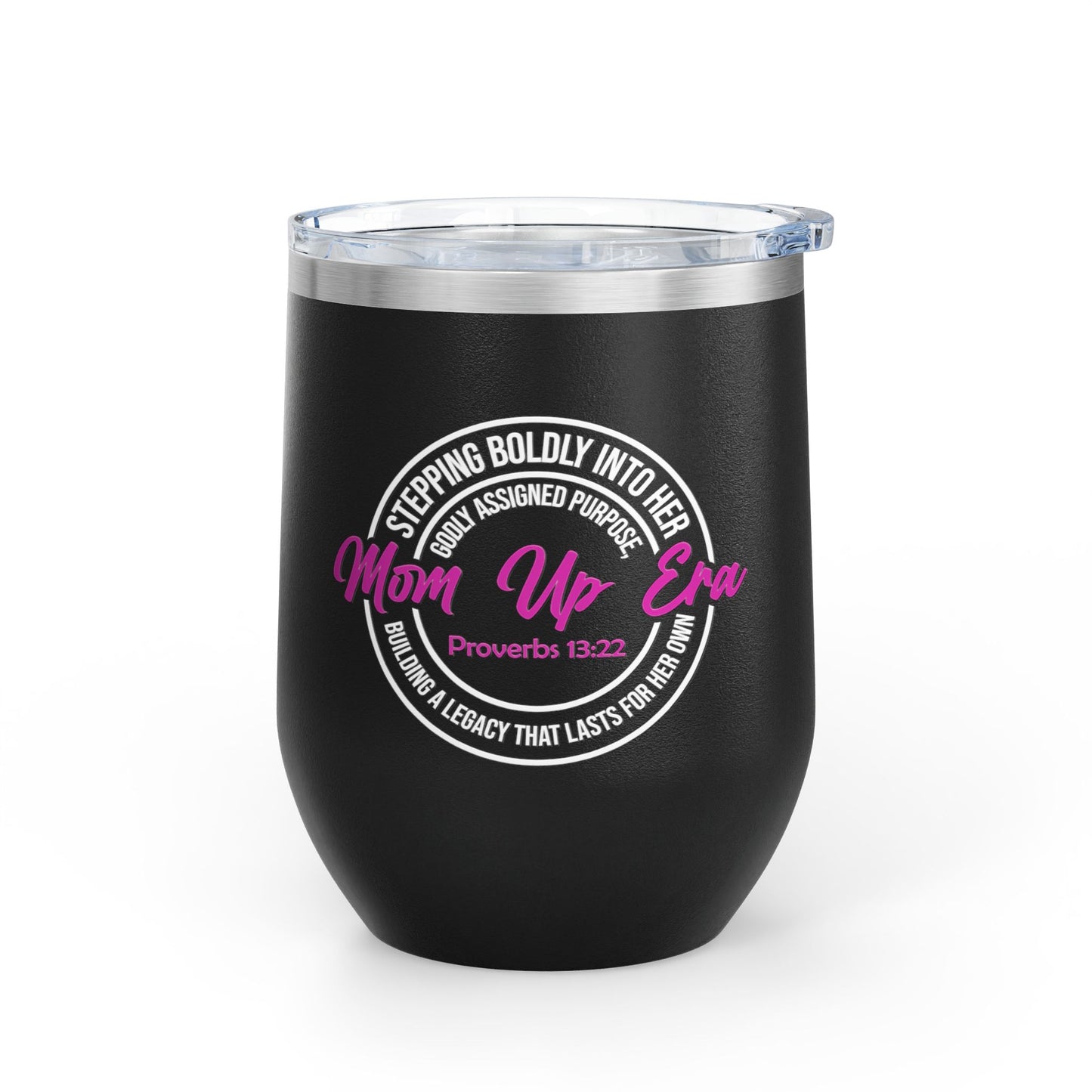 Mom Up Era – 12oz Insulated Wine Chiller Tumbler