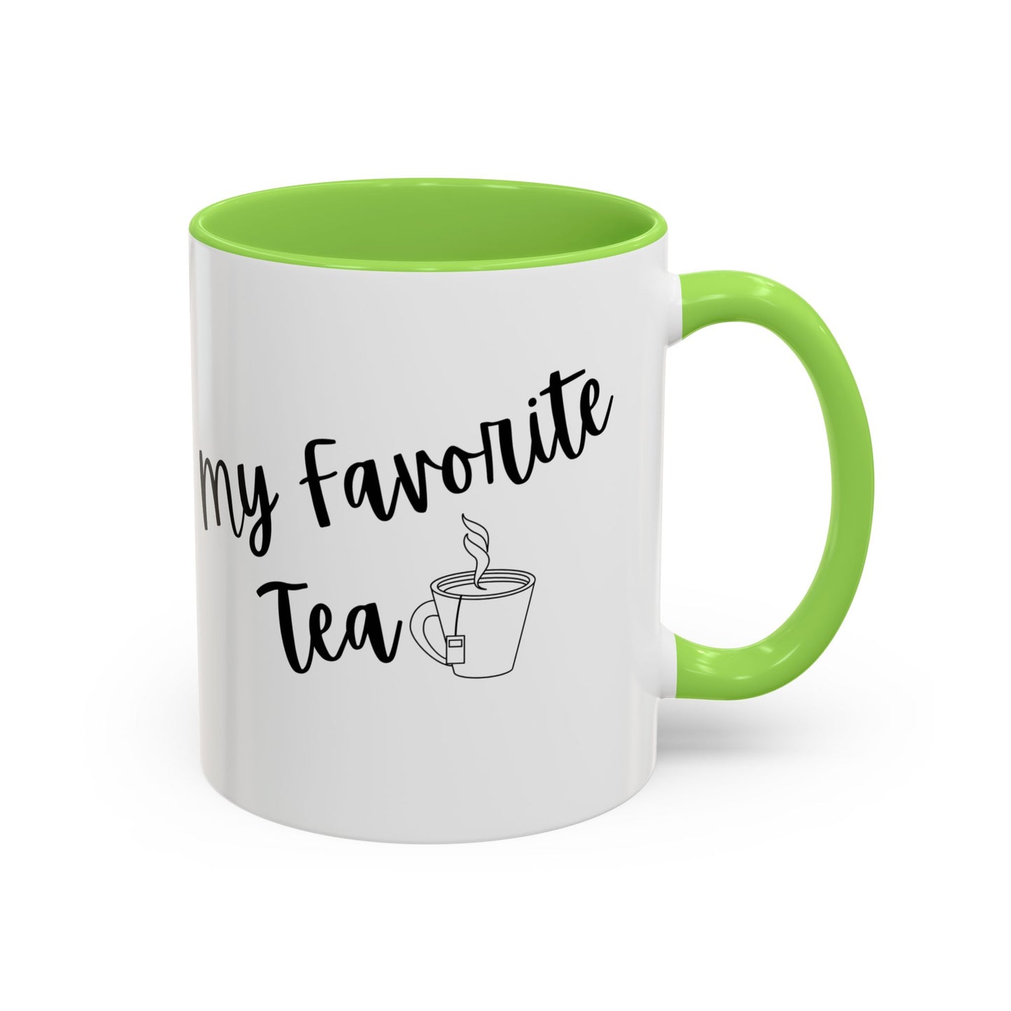 My Favorite Tea Mug (11oz)