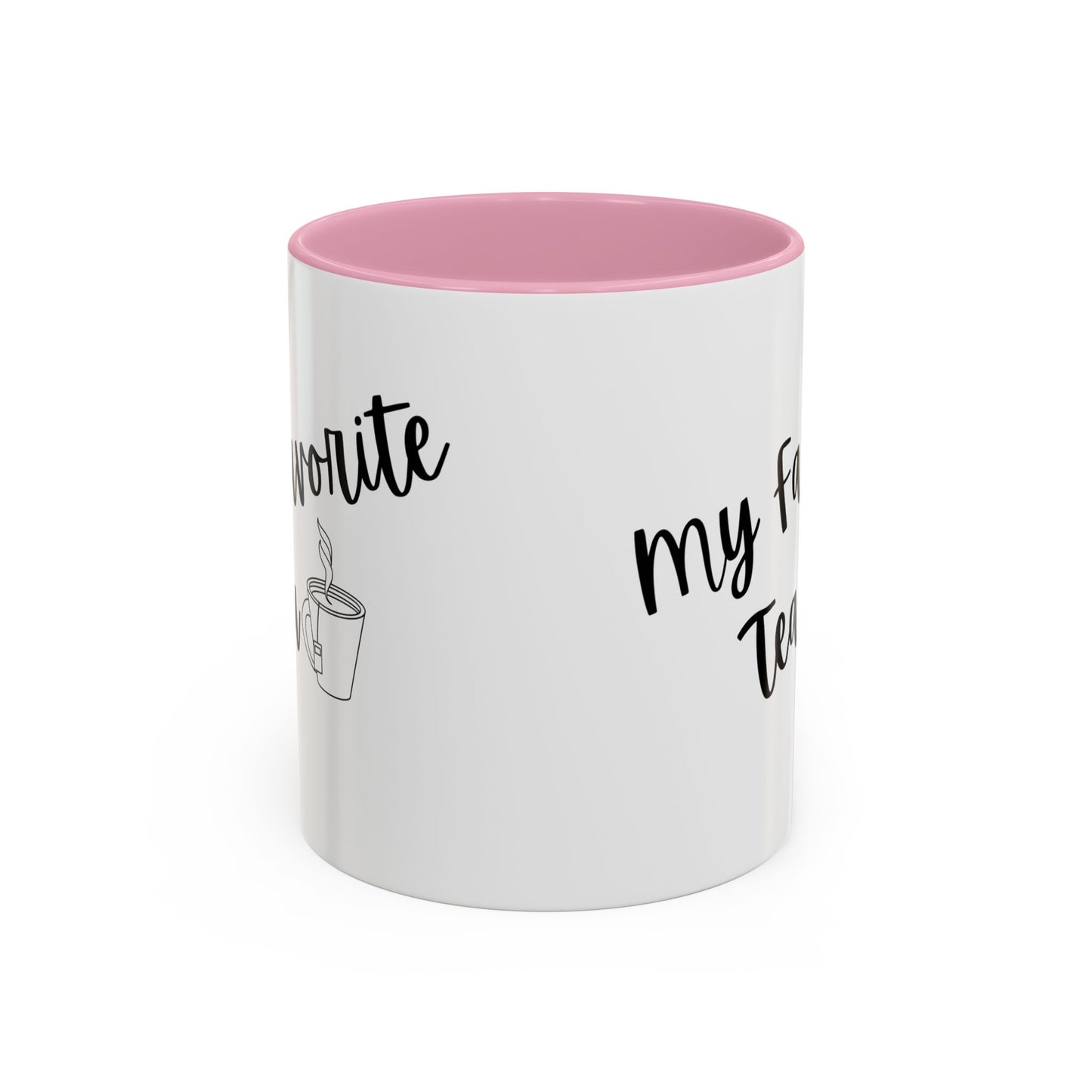 My Favorite Tea Mug (11oz)