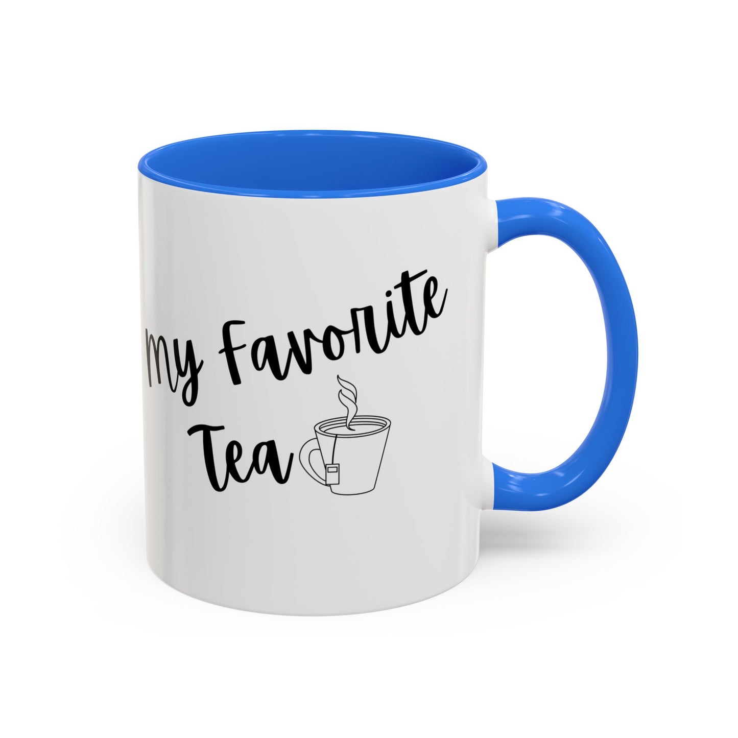 My Favorite Tea Mug (11oz)