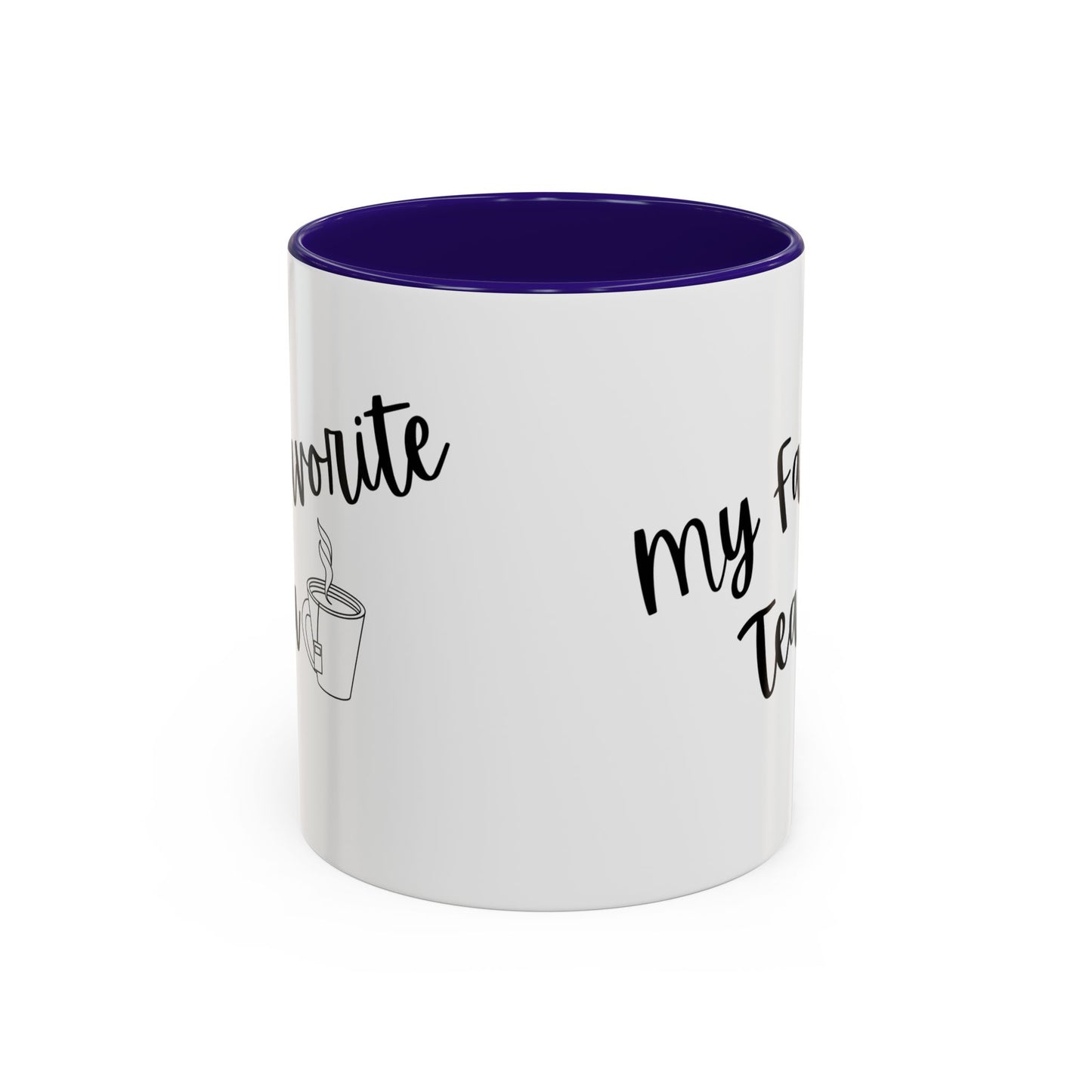 My Favorite Tea Mug (11oz)