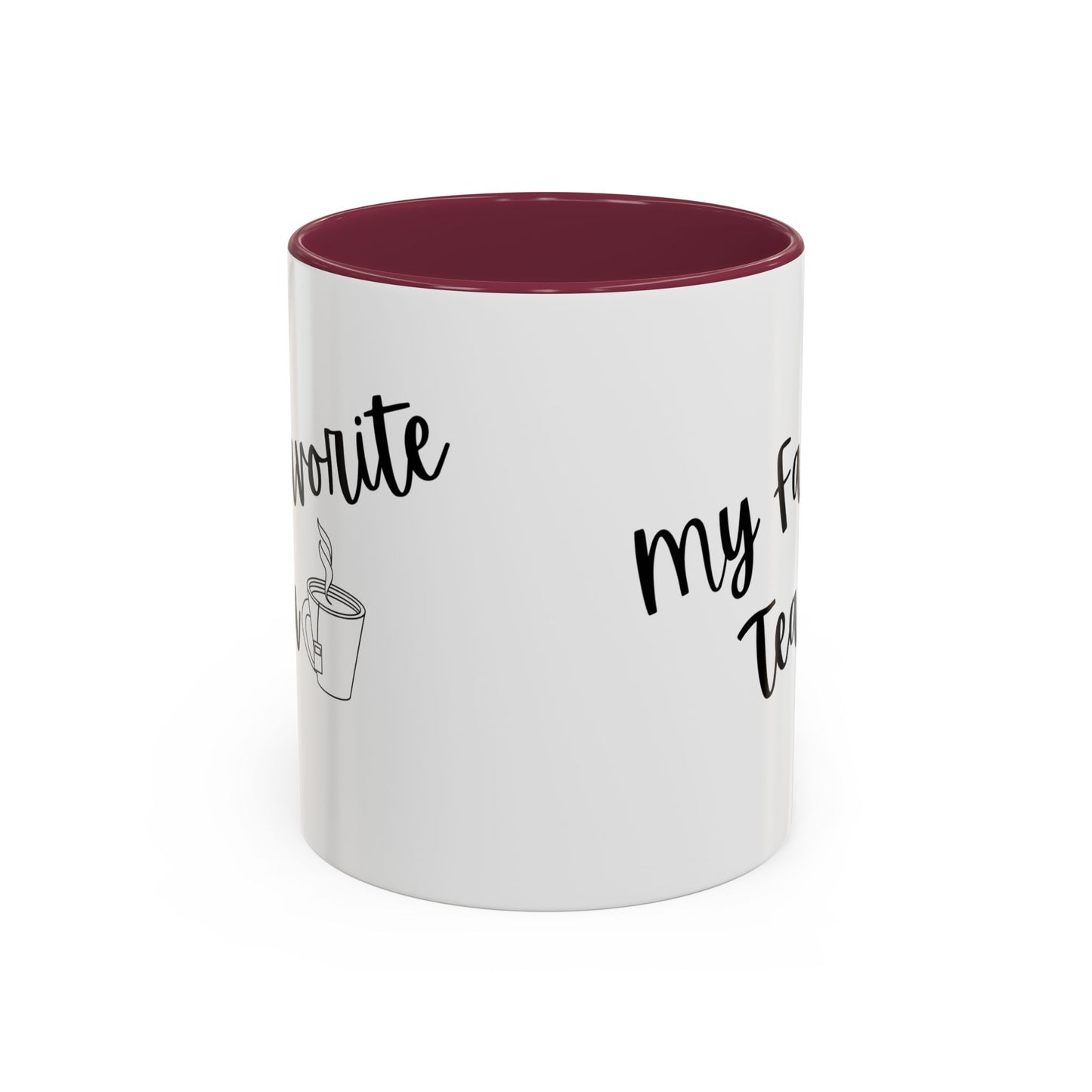 My Favorite Tea Mug (11oz)