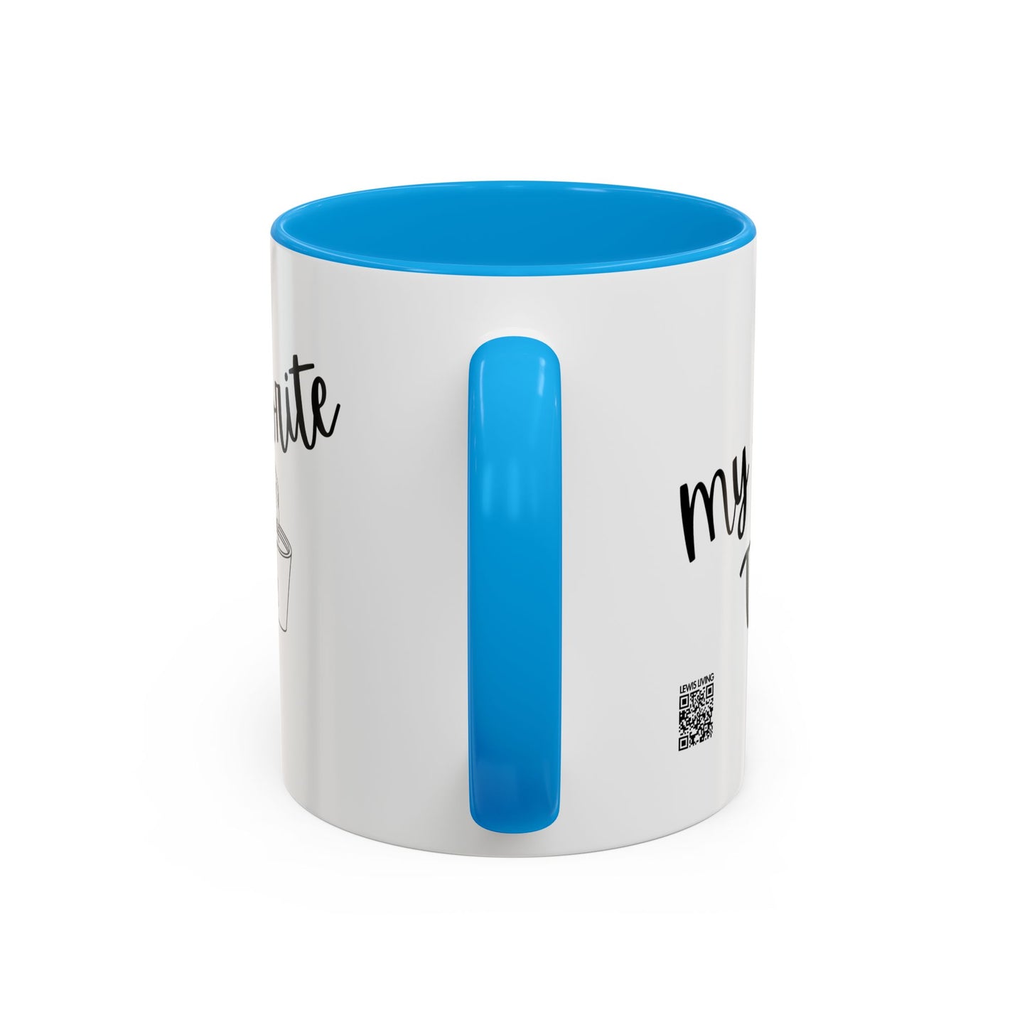 My Favorite Tea Mug (11oz)