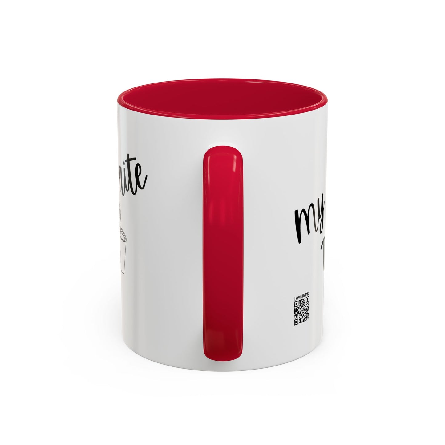 My Favorite Tea Mug (11oz)