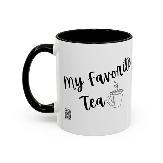 My Favorite Tea Mug  (11oz)