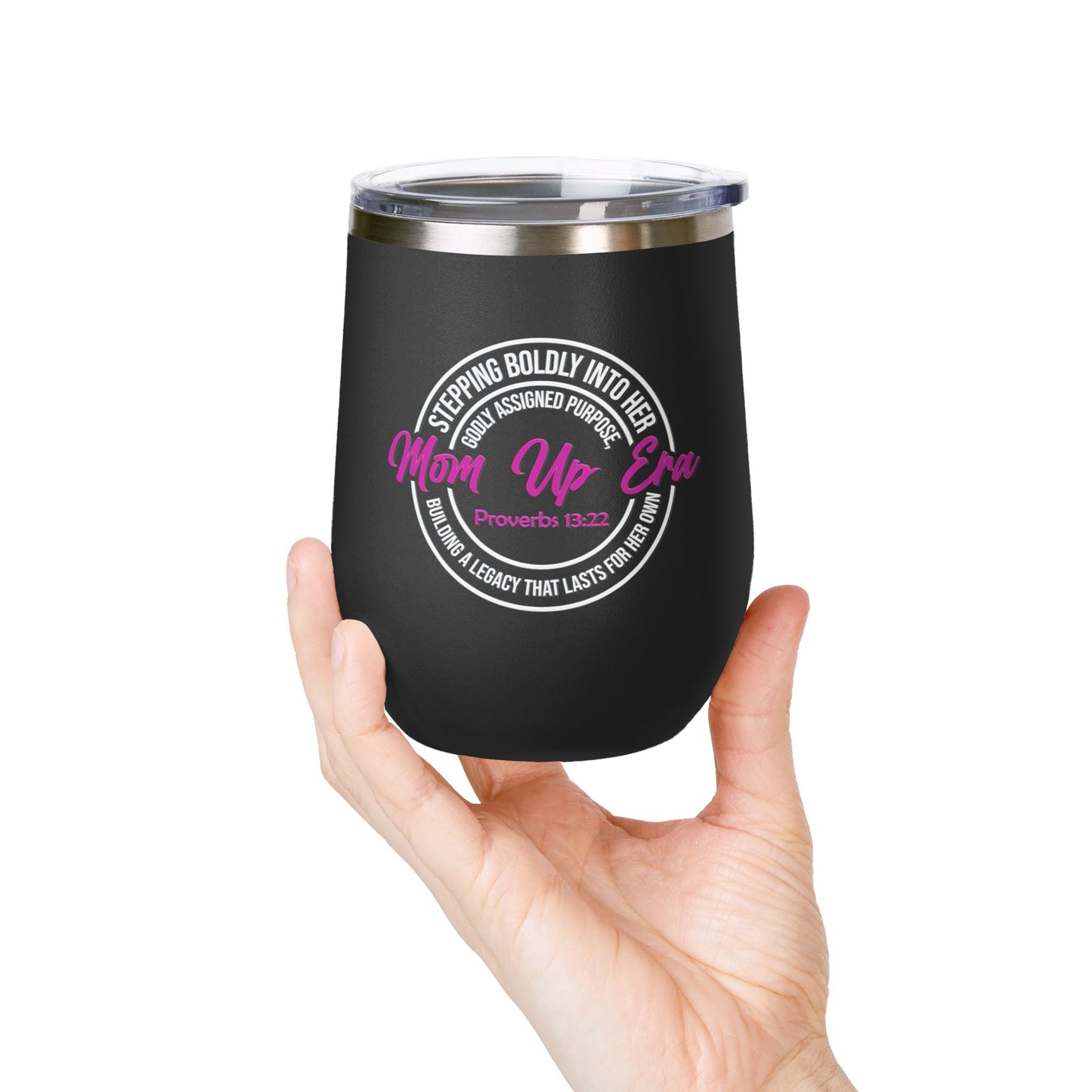 Mom Up Era – 12oz Insulated Wine Chiller Tumbler