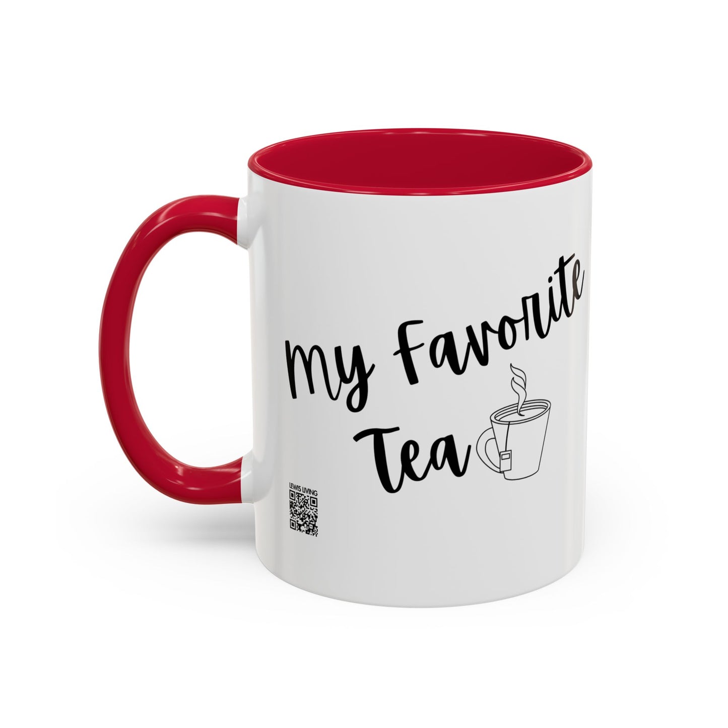 My Favorite Tea Mug (11oz)