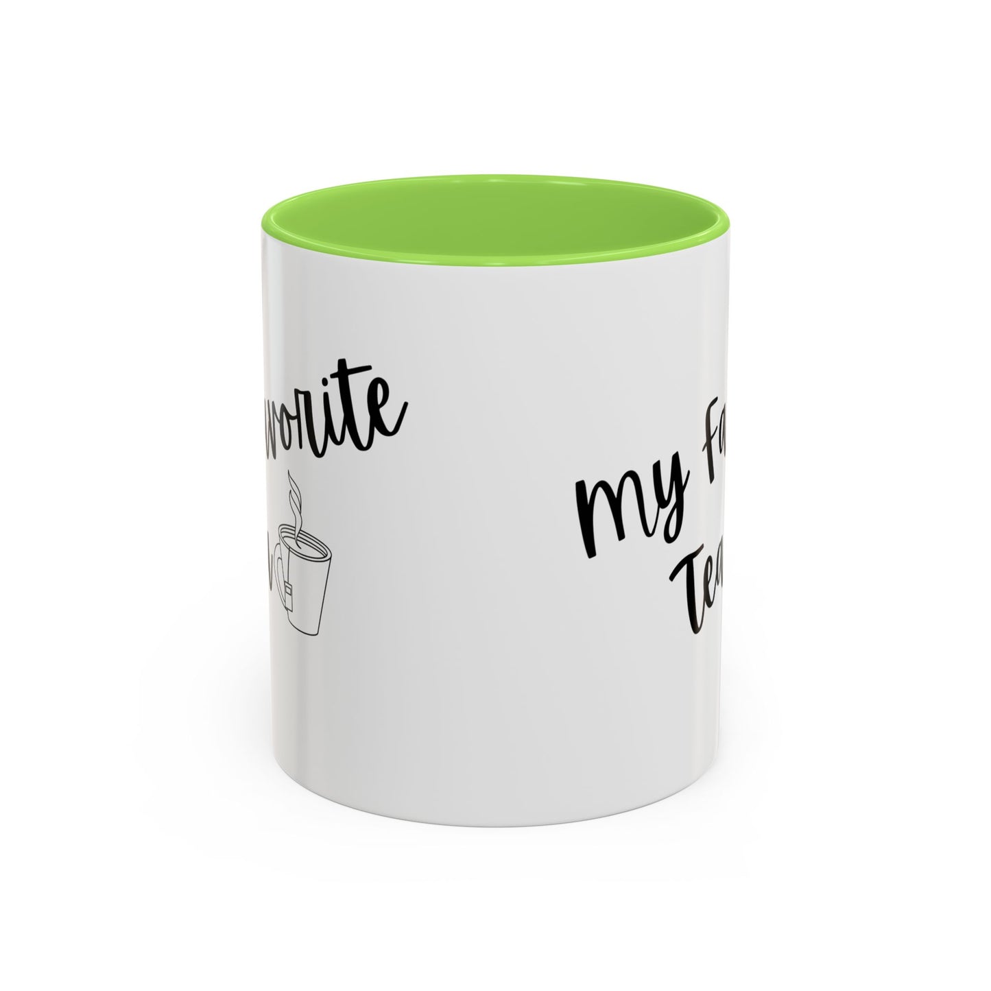 My Favorite Tea Mug (11oz)