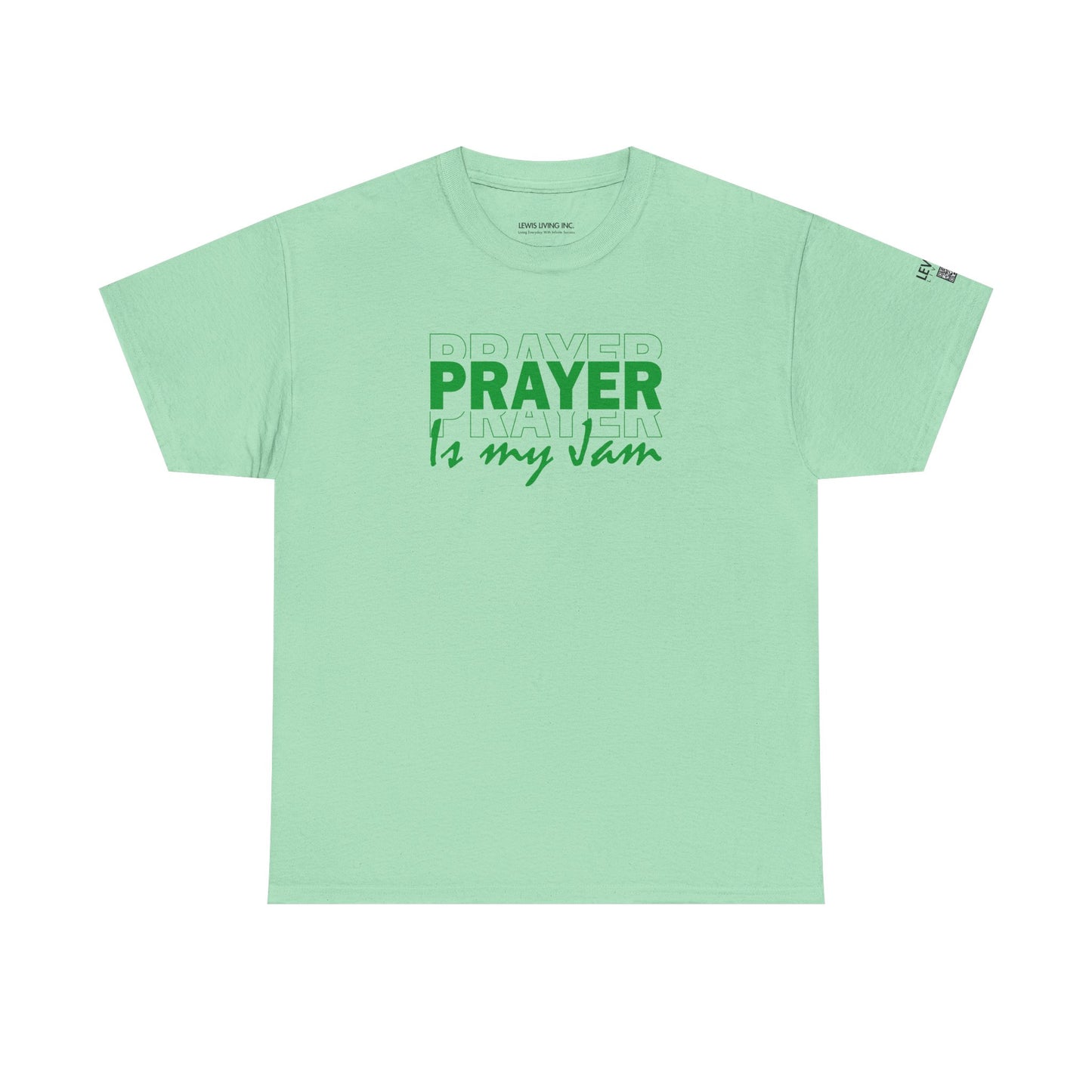 Prayer is my Jam-Green