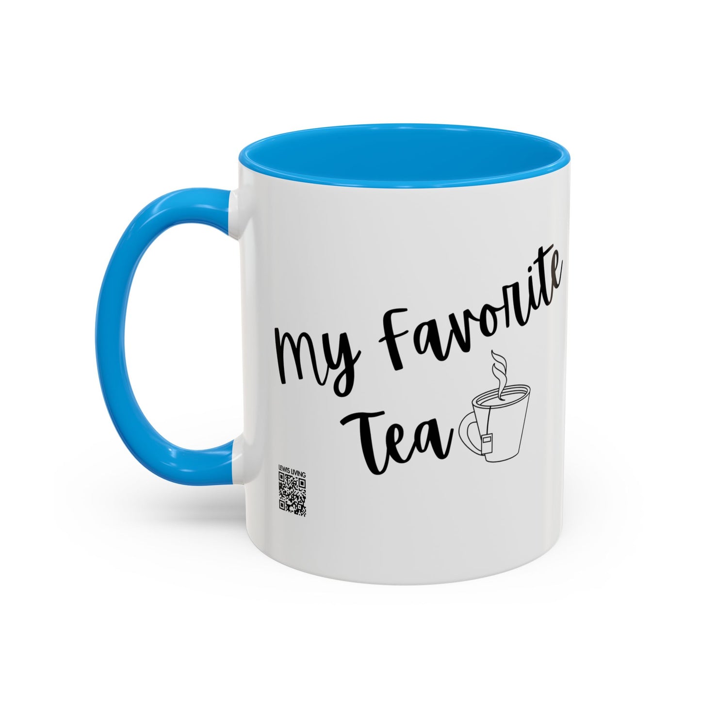 My Favorite Tea Mug (11oz)