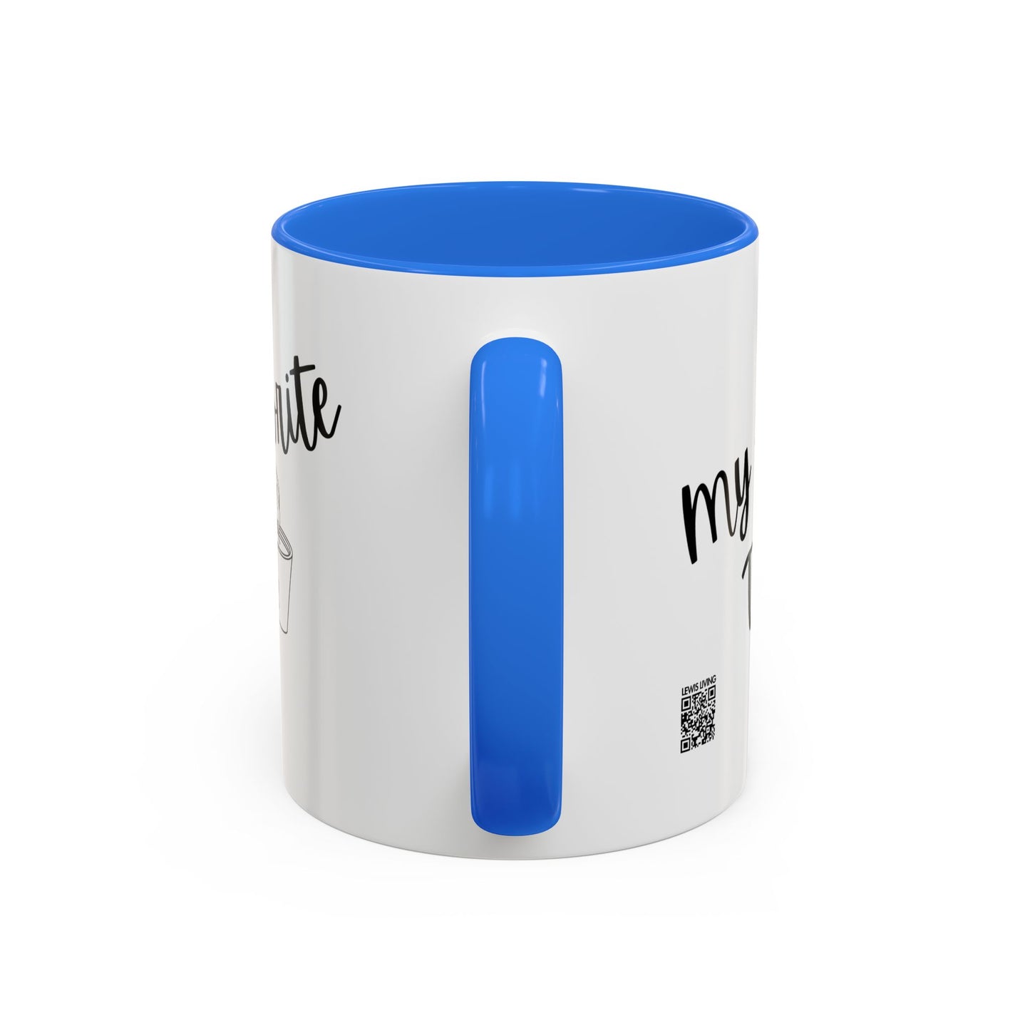 My Favorite Tea Mug (11oz)