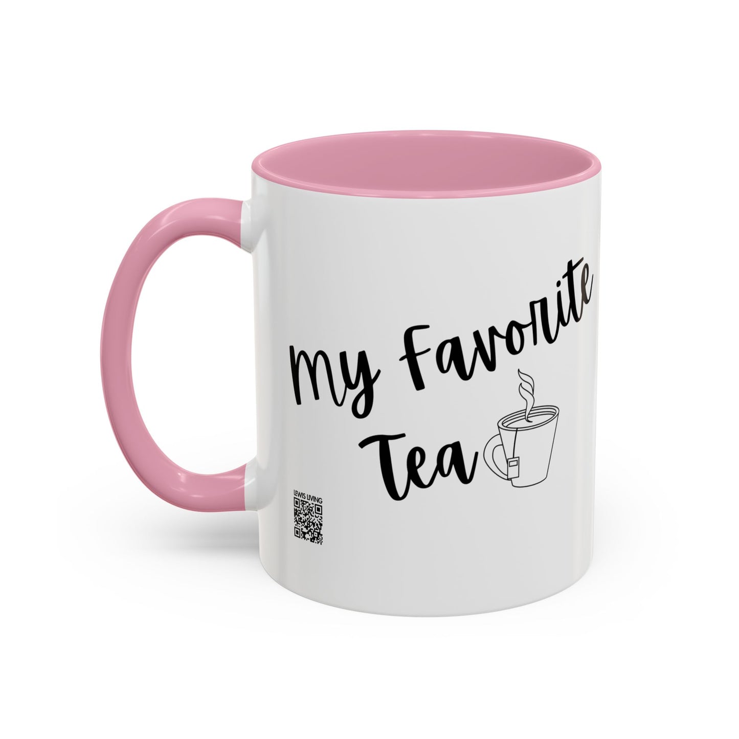 My Favorite Tea Mug (11oz)