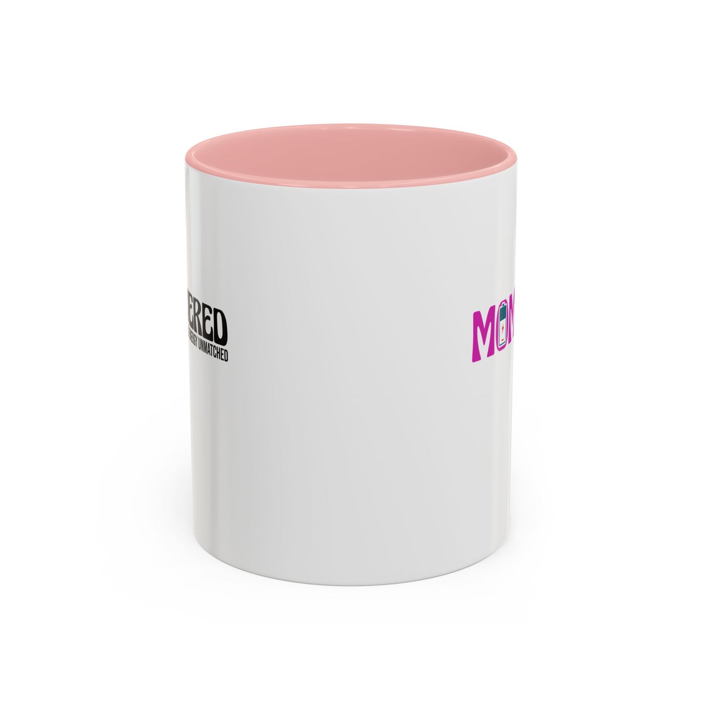 Mom Powered Mug  (11oz)