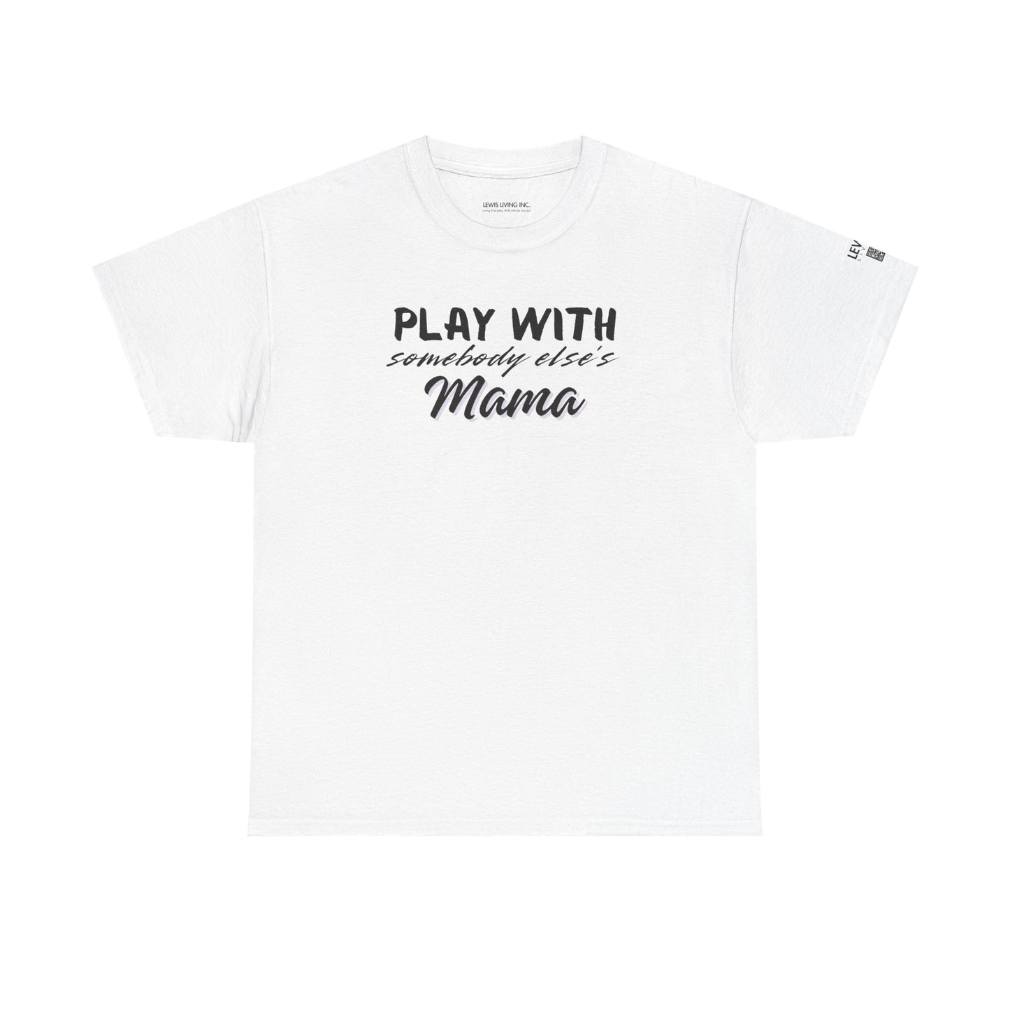 Play with Somebody Else's Mama - Black & Pink