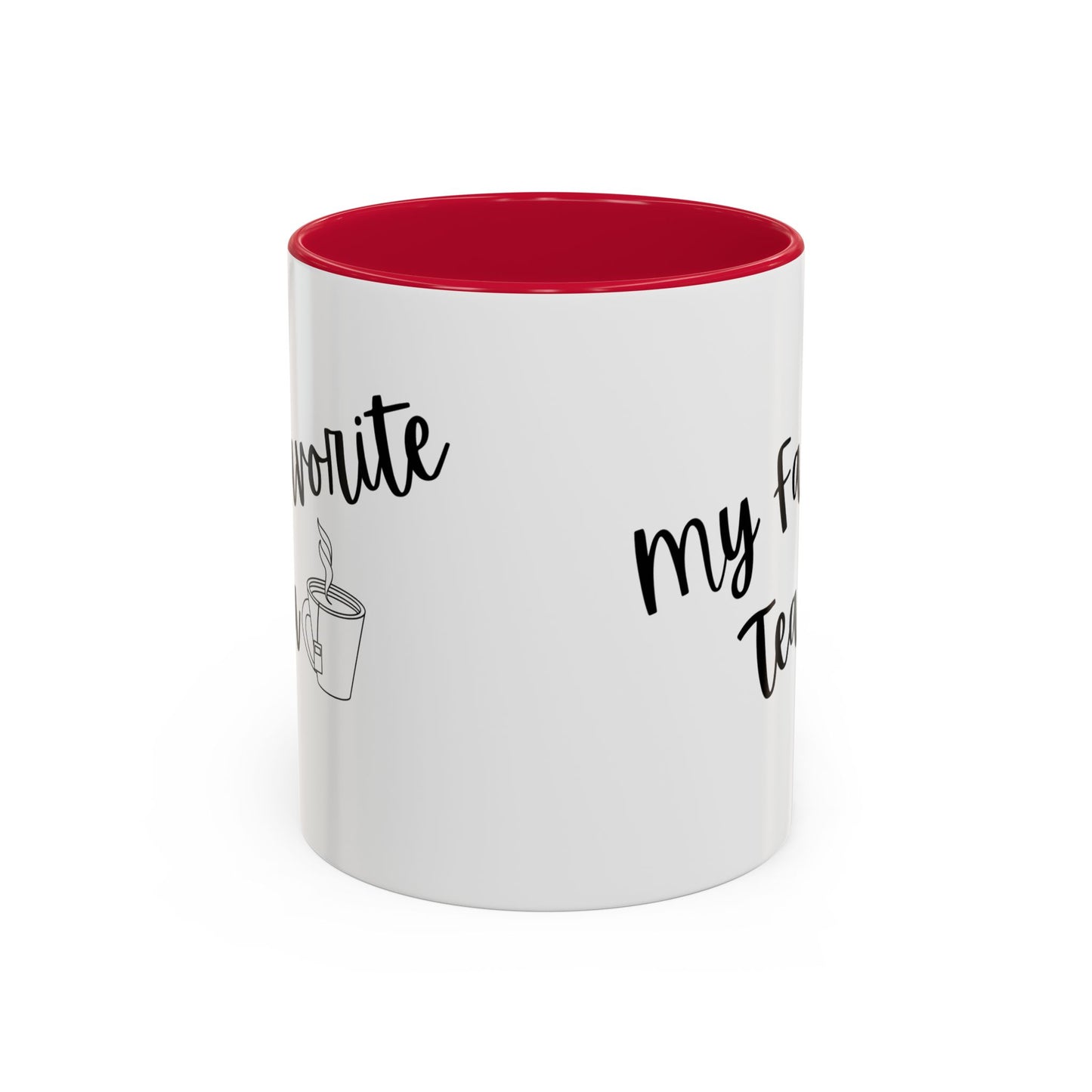 My Favorite Tea Mug (11oz)
