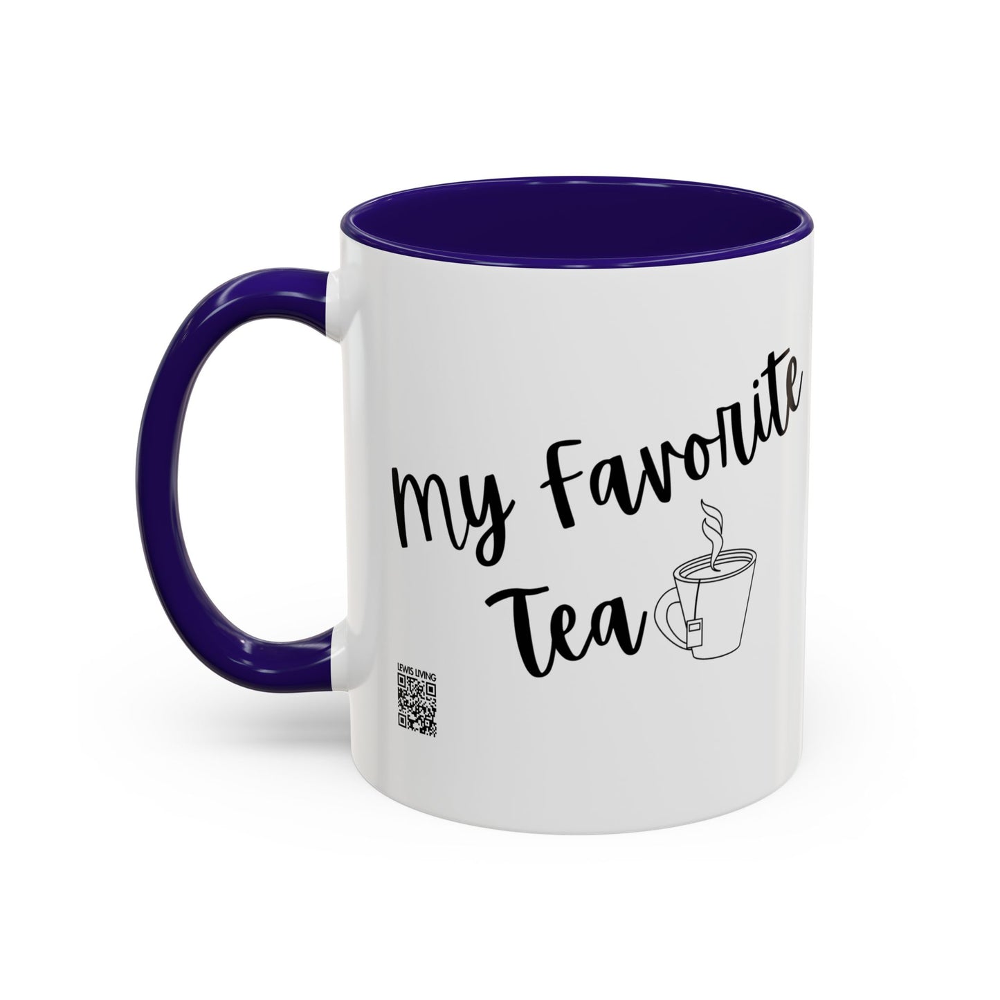 My Favorite Tea Mug (11oz)