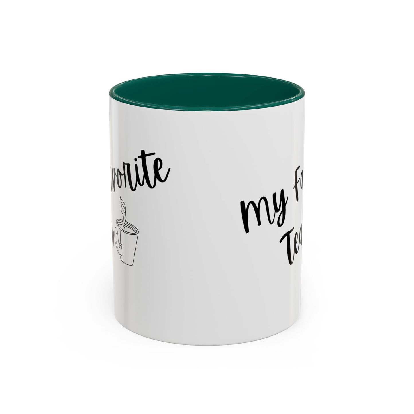 My Favorite Tea Mug (11oz)