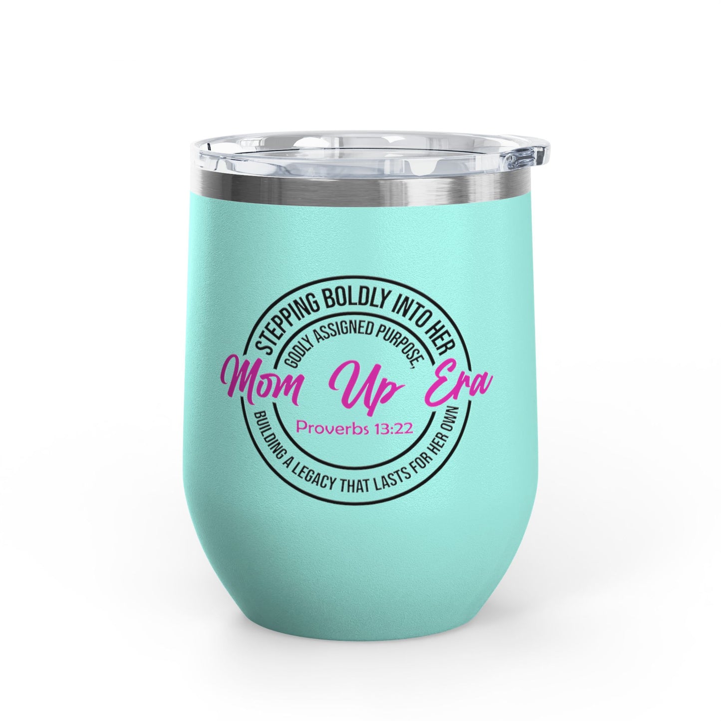 Mom Up Era – 12oz Insulated Wine Chiller Tumbler
