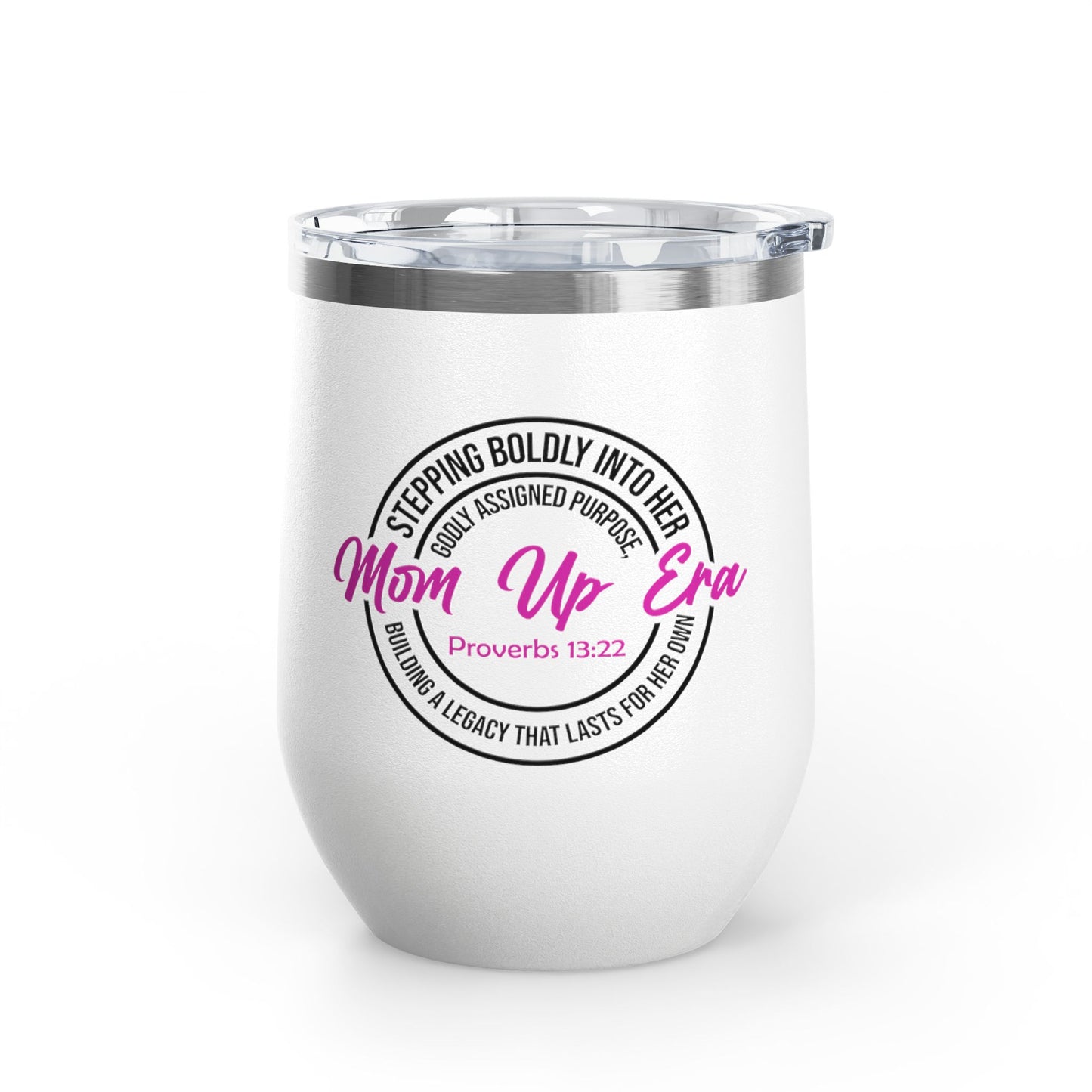 Mom Up Era – 12oz Insulated Wine Chiller Tumbler
