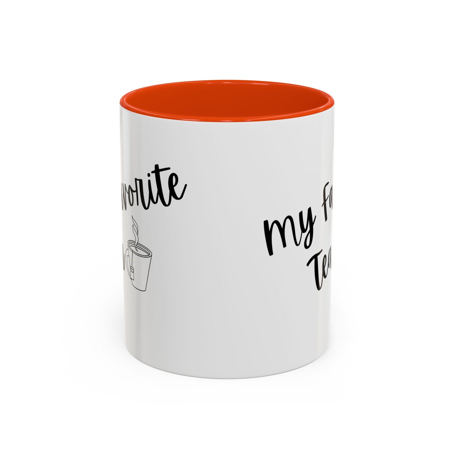 My Favorite Tea Mug (11oz)