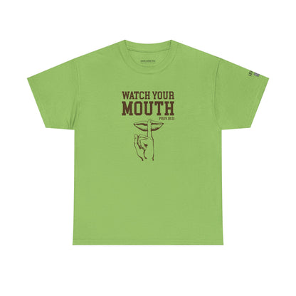 Watch Your Mouth-Brown