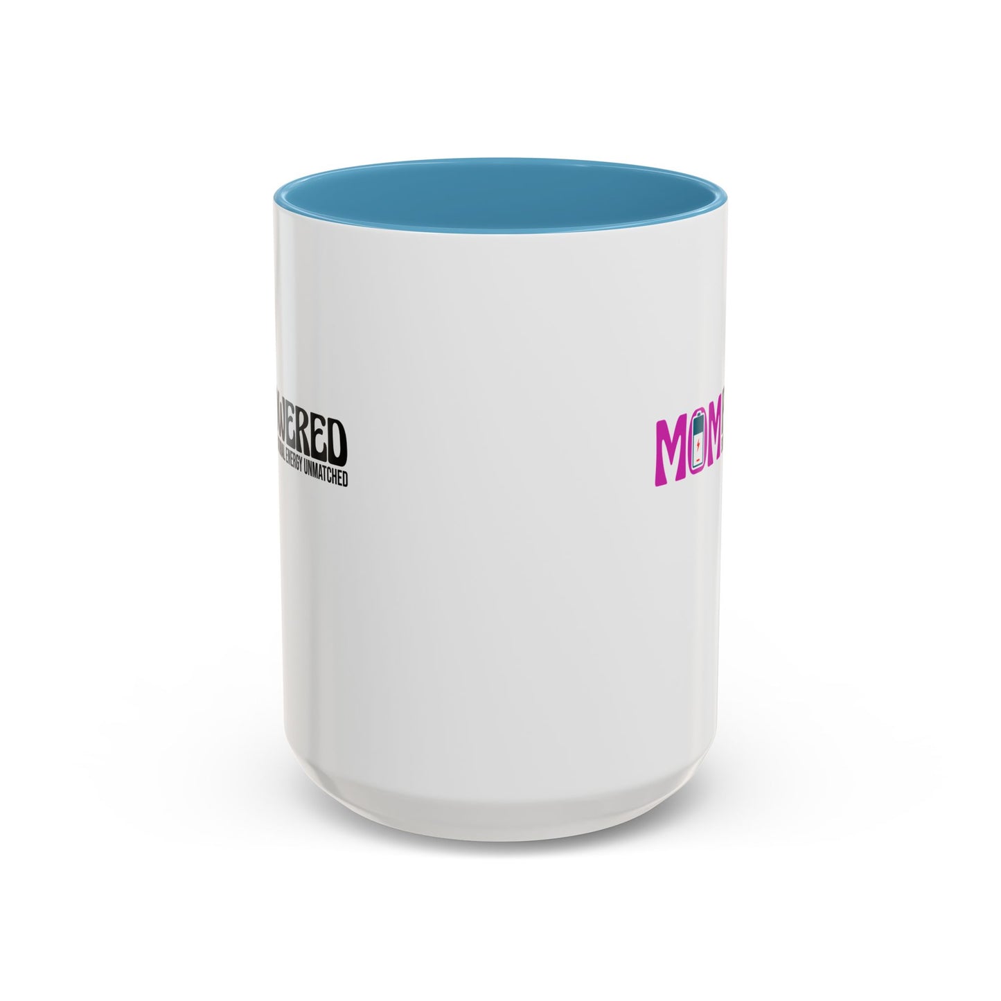 Mom Powered Mug  (15oz)