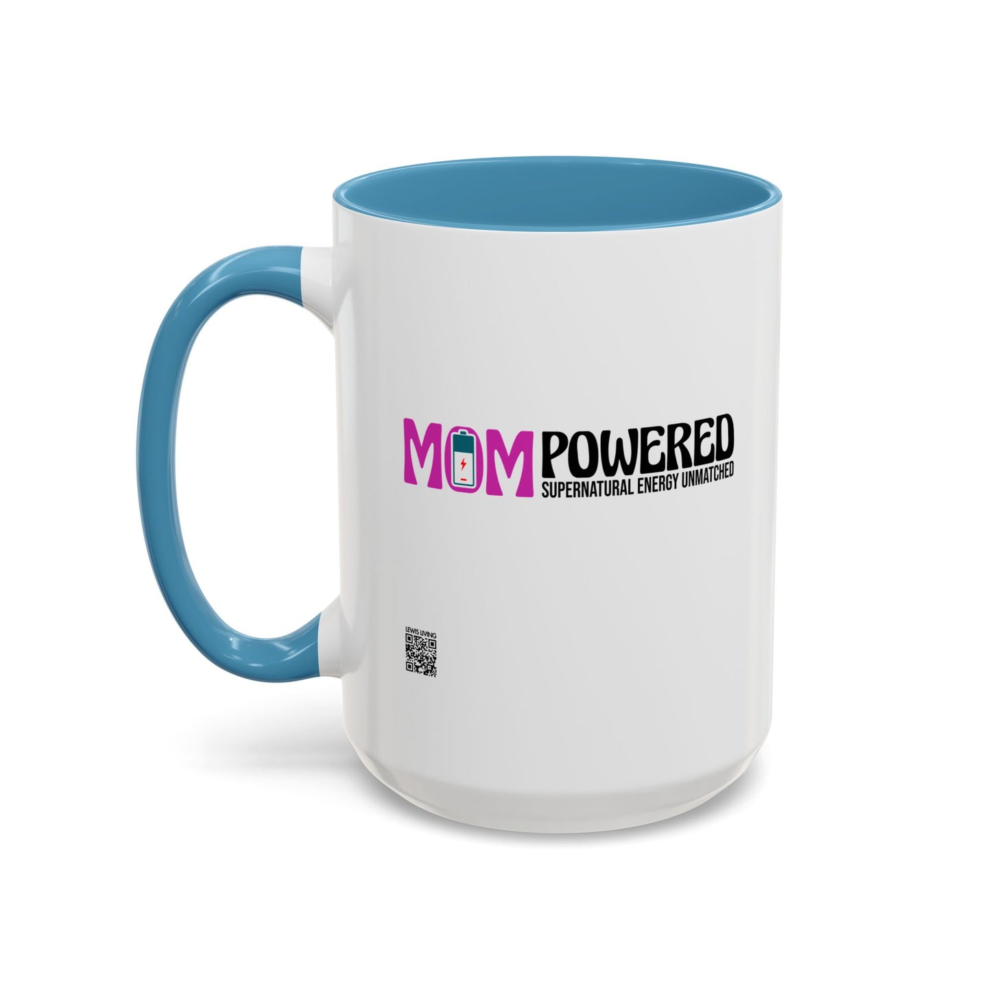 Mom Powered Mug  (15oz)