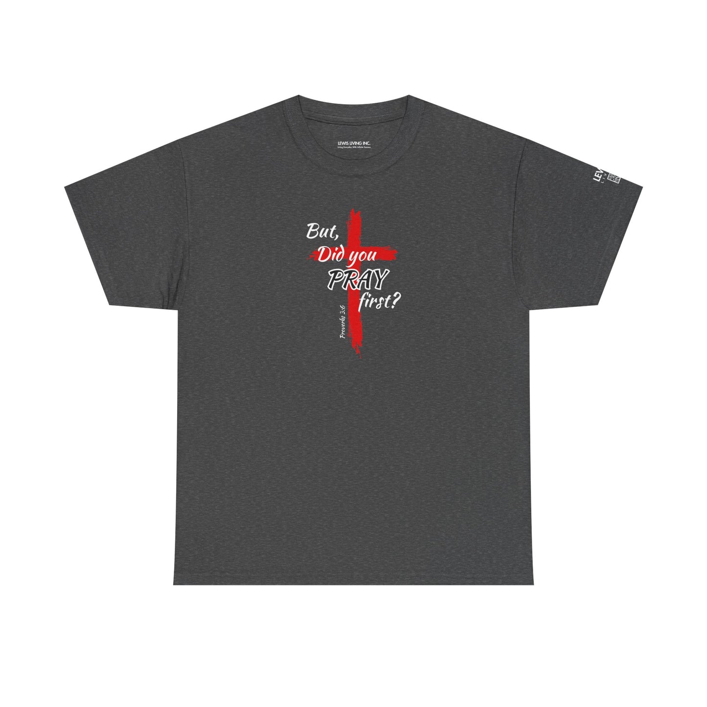 But Did You Pray First-Red (Men)