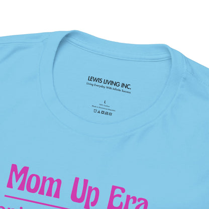 Mom Up Era-Pink