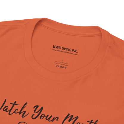 Watch Your Mouth-Black