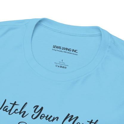 Watch Your Mouth-Black
