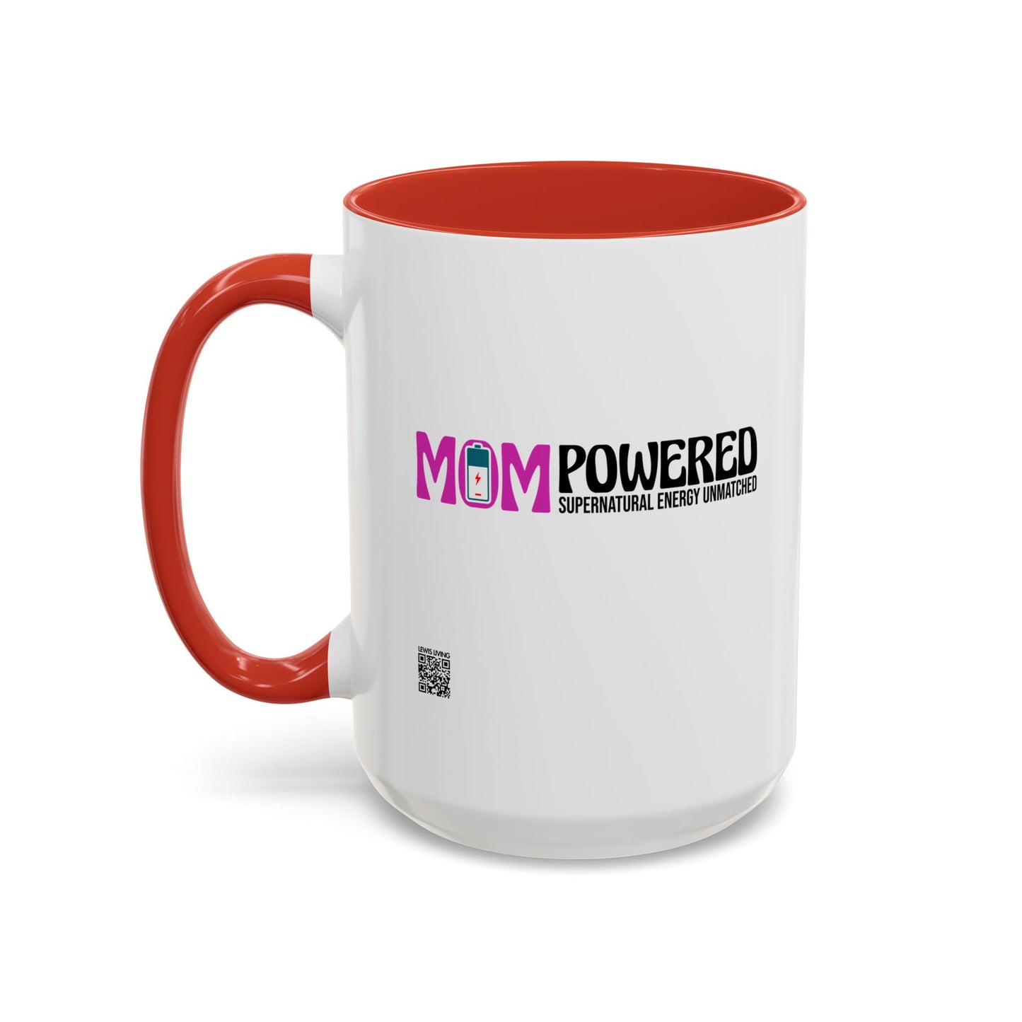 Mom Powered Mug  (15oz)