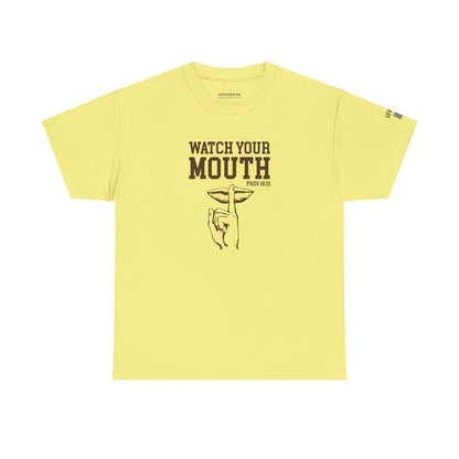 Watch Your Mouth-Brown