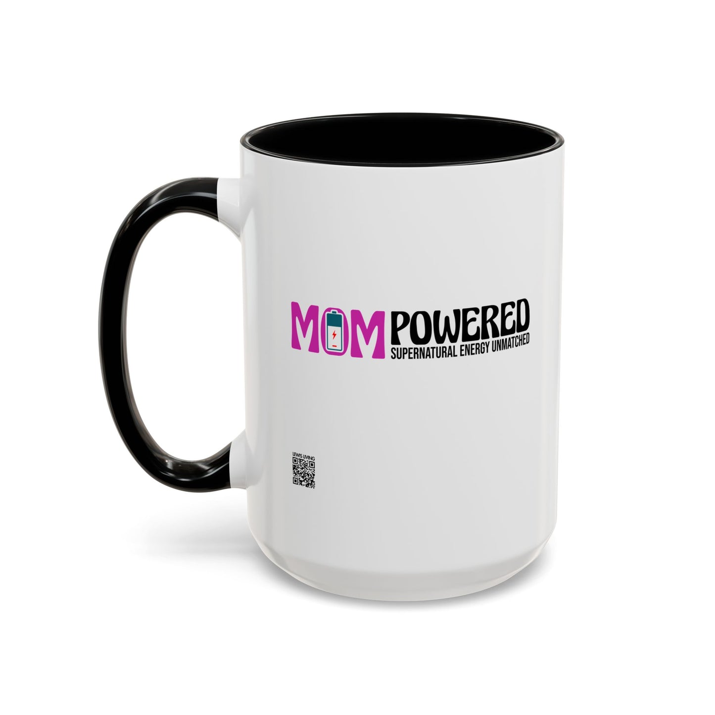 Mom Powered Mug  (15oz)