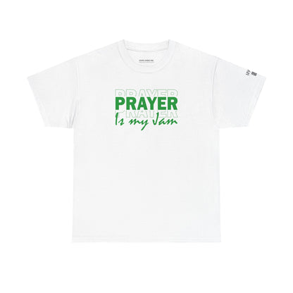 Prayer is my Jam-Green
