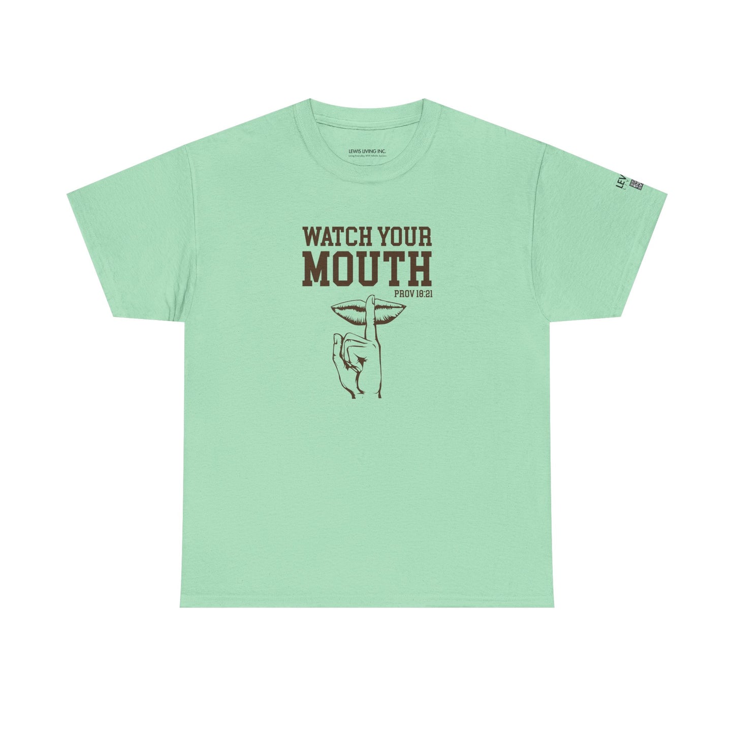 Watch Your Mouth-Brown