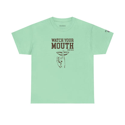 Watch Your Mouth-Brown