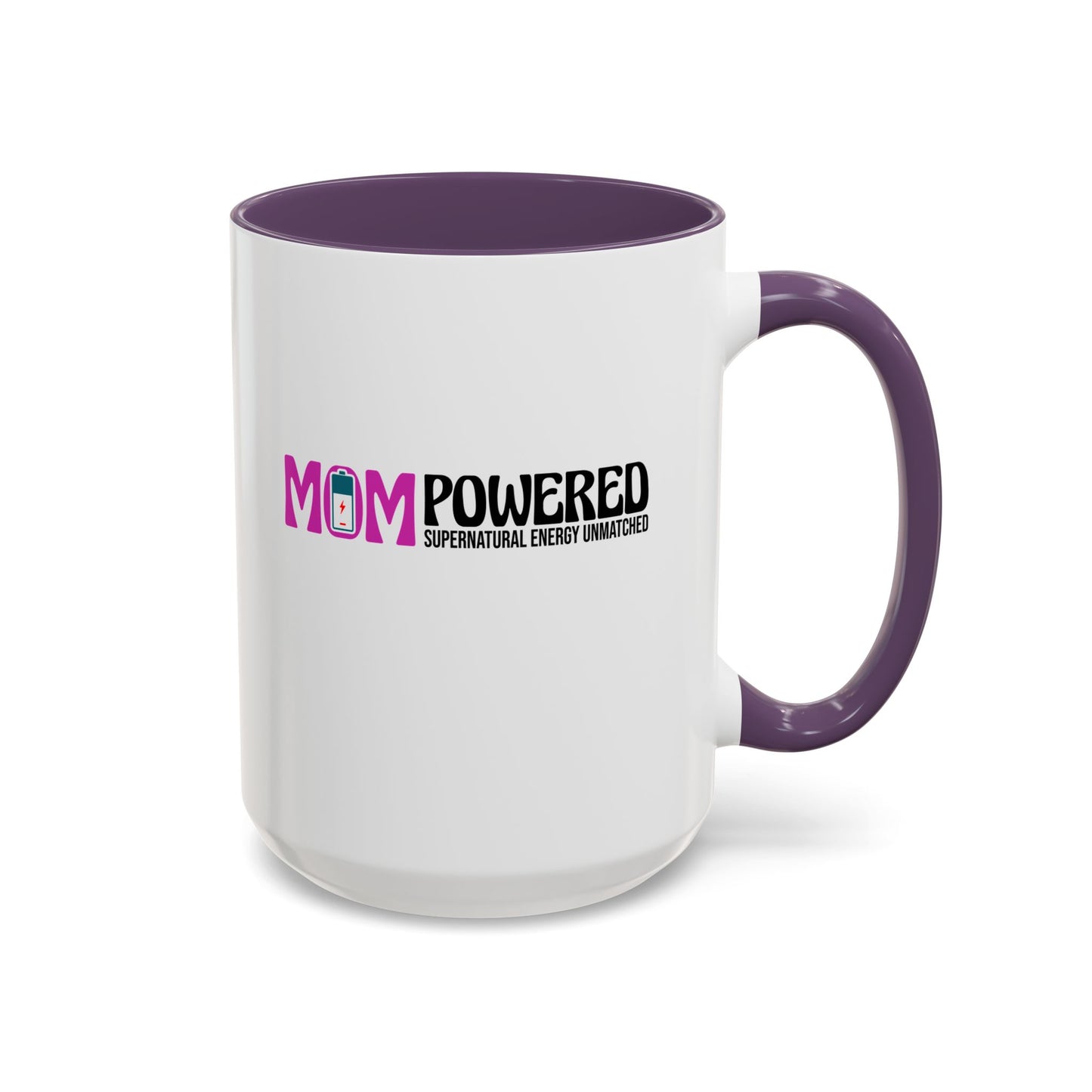 Mom Powered Mug  (15oz)