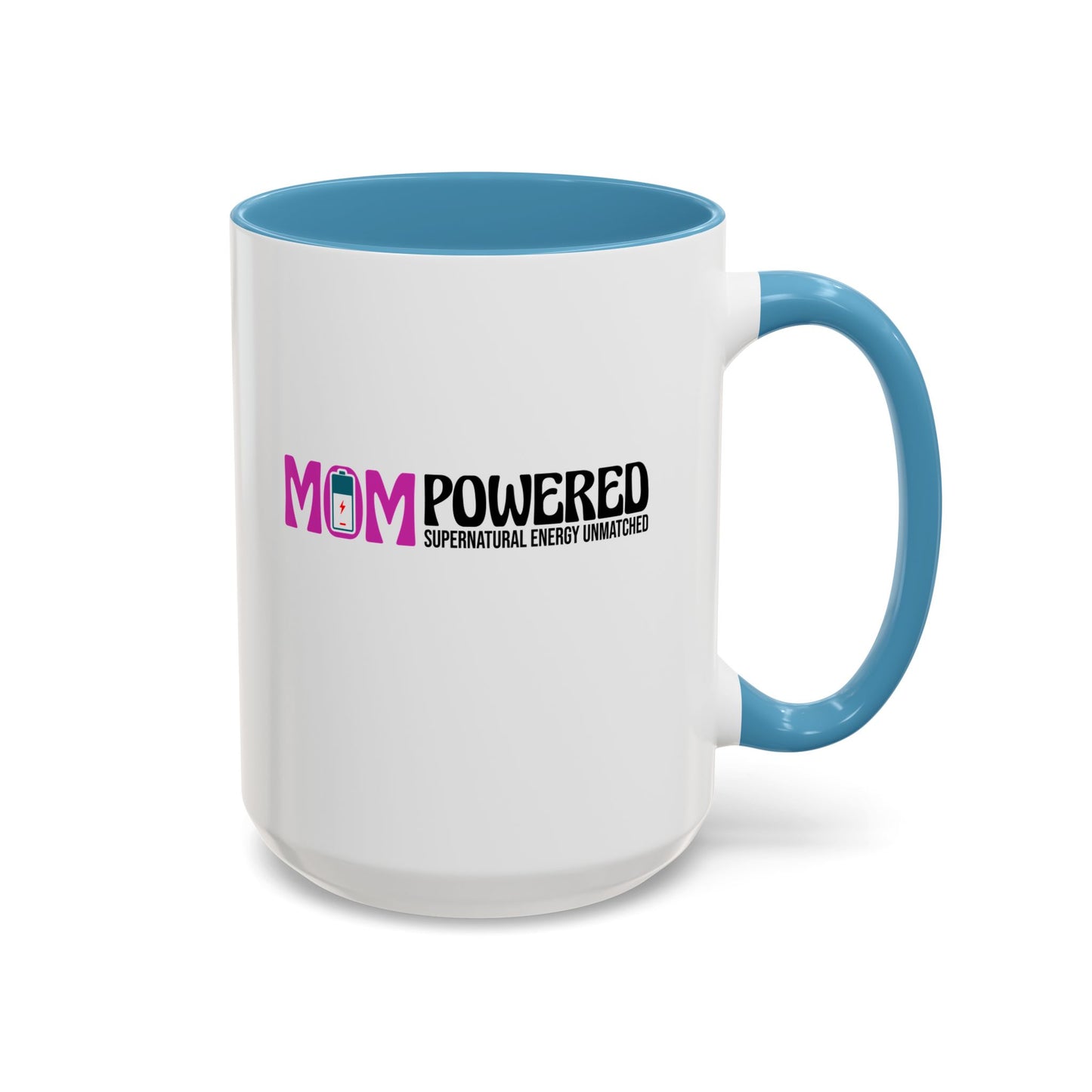 Mom Powered Mug  (15oz)