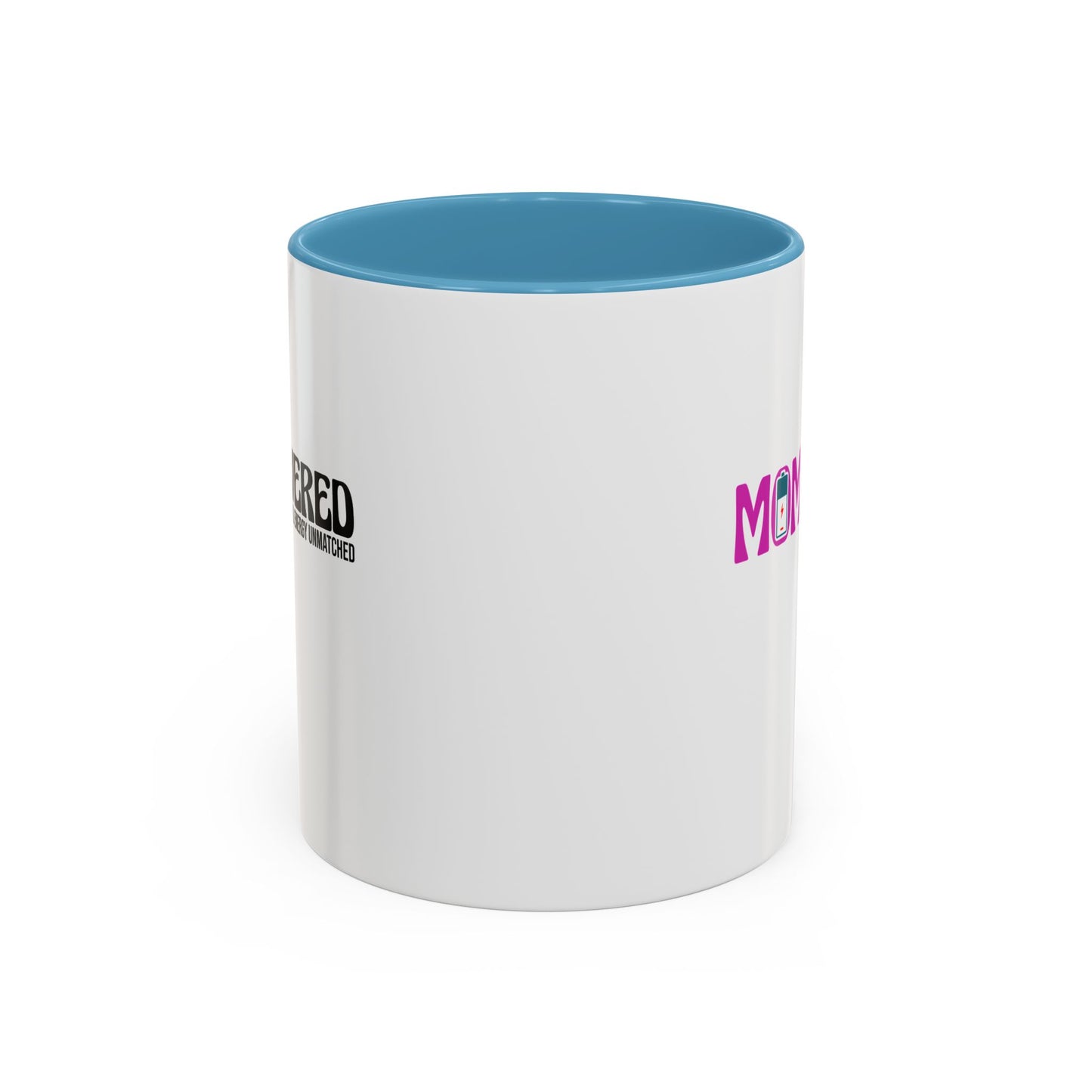 Mom Powered Mug  (11oz)