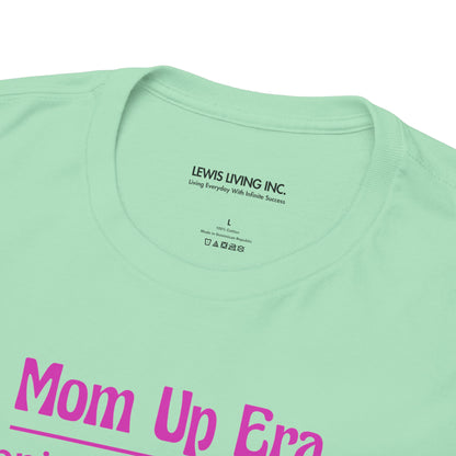 Mom Up Era-Pink