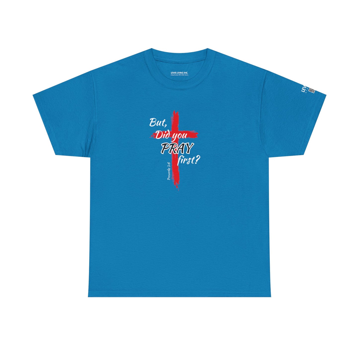 But Did You Pray First-Red