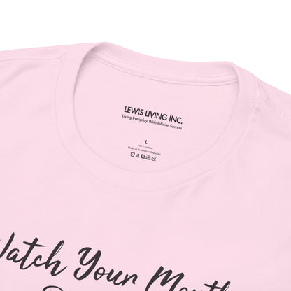 Watch Your Mouth-Black