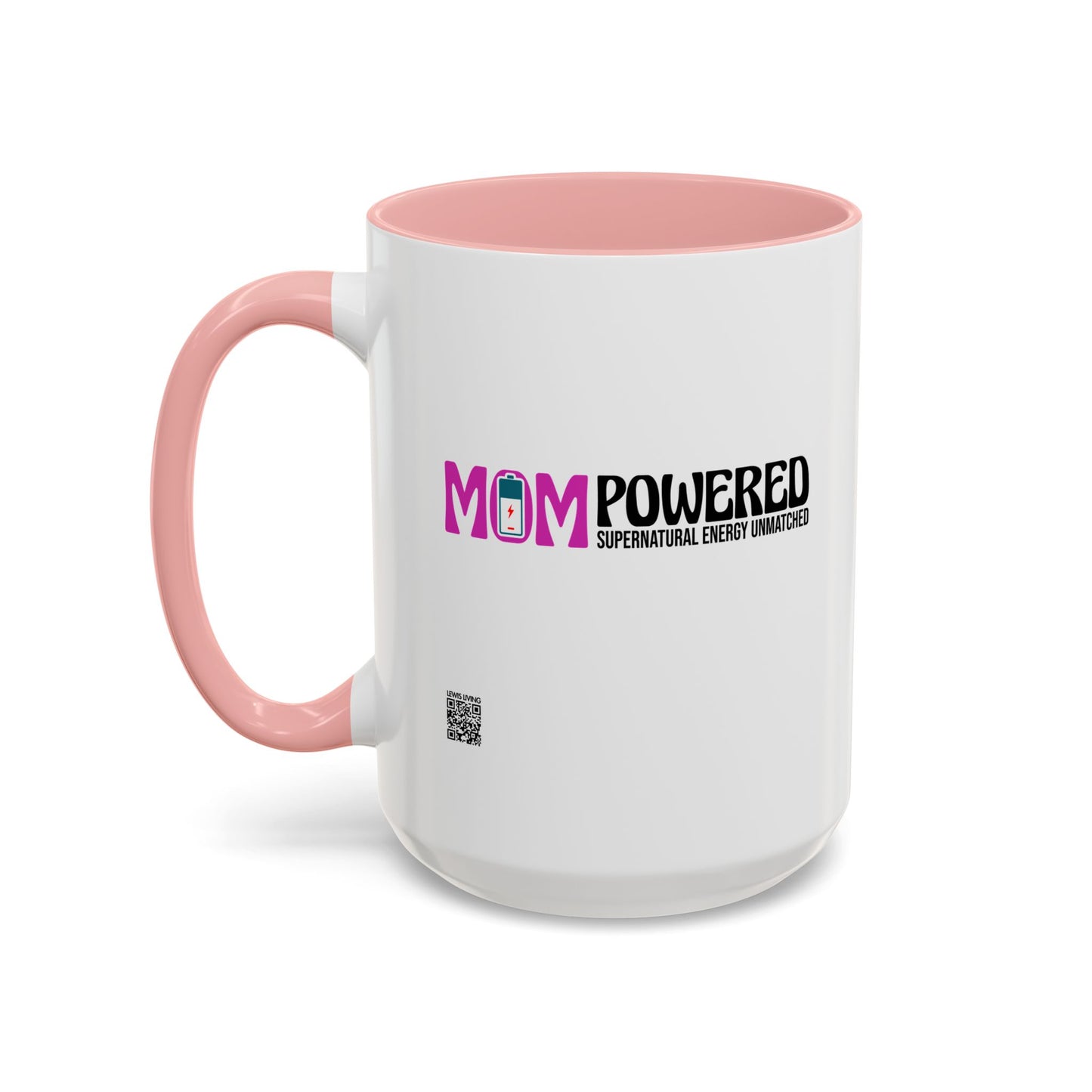 Mom Powered Mug  (15oz)
