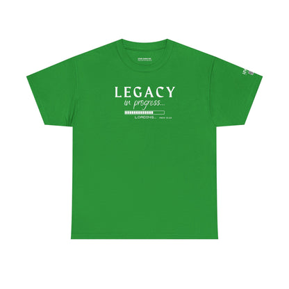 Legacy in Progress-White