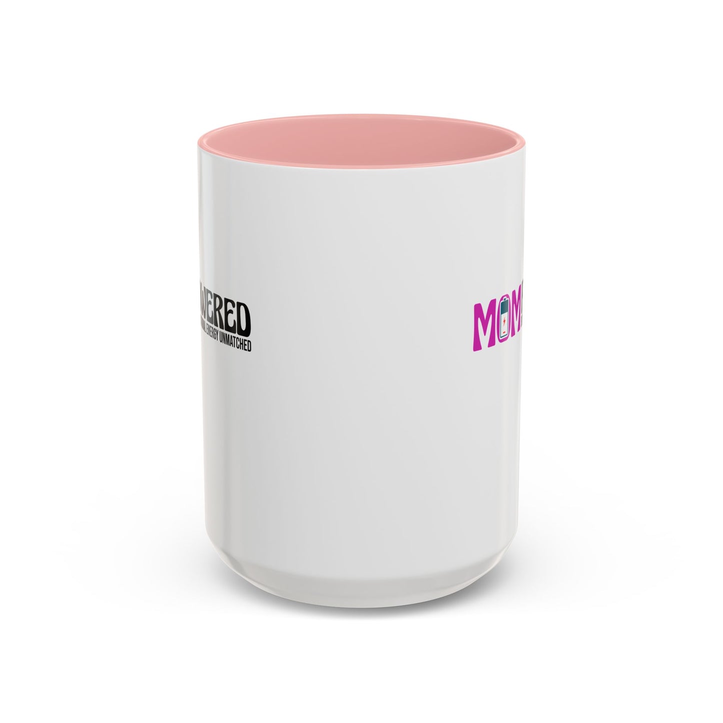 Mom Powered Mug  (15oz)