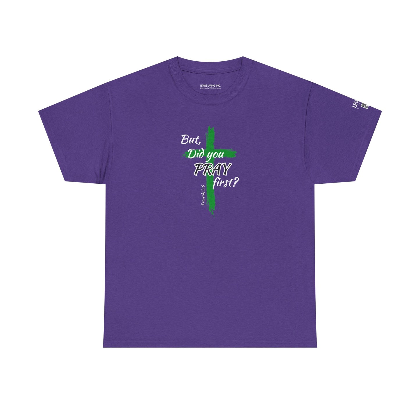 But Did You Pray First-Green