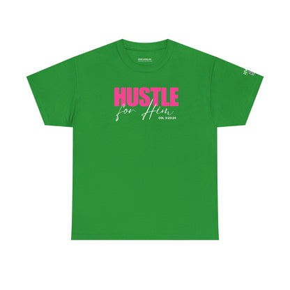 Hustle for Him-Pink