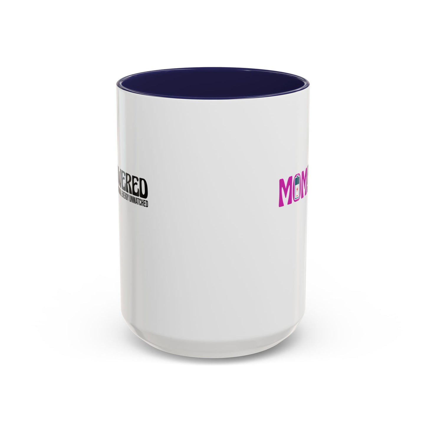 Mom Powered Mug  (15oz)